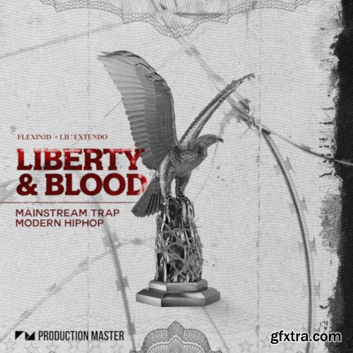 Production Master Liberty And Blood (Mainstream Trap And Modern Hip Hop) WAV-DISCOVER