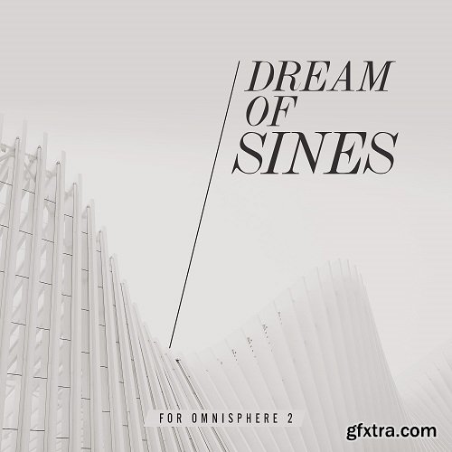 That Worship Sound Dream of Sines For Spectrasonics Omnisphere 2