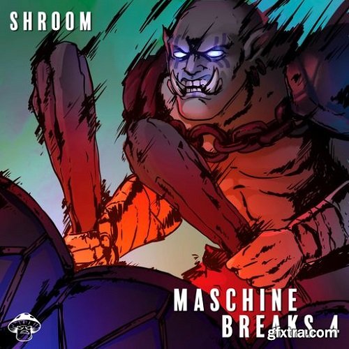 Shroom Maschine Breaks 4 WAV