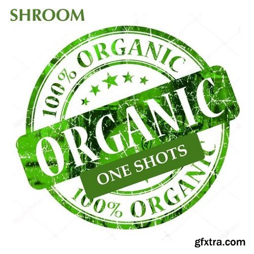 Shroom Organic One Shots WAV