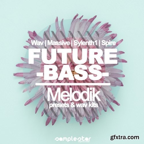 Samplestar Future Bass Melodik WAV MiDi VSTi PRESETS-DISCOVER