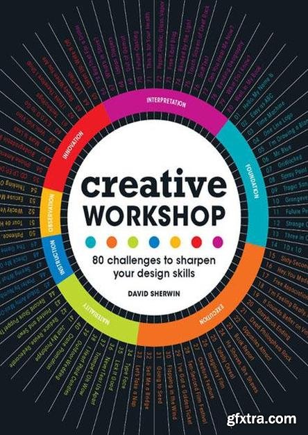 Creative Workshop: 80 Challenges to Sharpen Your Design Skills