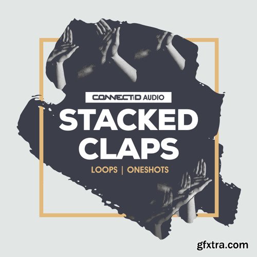 CONNECTD Audio Stacked Claps MULTiFORMAT