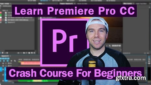 Premiere Pro CC 2019 Basics In 40 Mins: For Beginners Crash Course