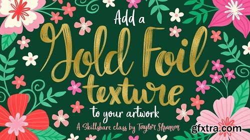 Photoshop & Illustrator Techniques: Add Gold Foil Texture to Your Artwork