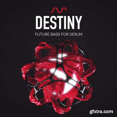 Standalone Music DESTINY By 7 Skies & DG for Xfer Serum-AWZ