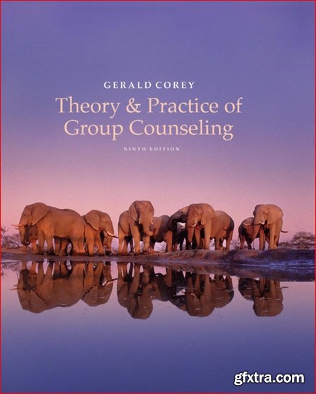 Theory and Practice of Group Counseling, 9th Edition