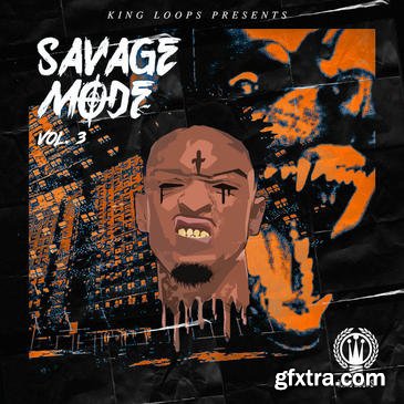 King Loops Savage Mode Vol 3 WAV MiDi