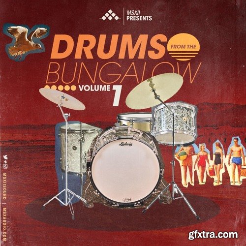 MSXII Drums From The Bungalow Vol 1 WAV-DECiBEL