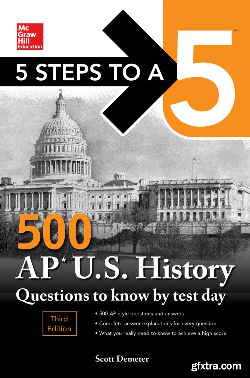 5 Steps to a 5 500 AP US History Questions to Know by Test Day, 3rd 