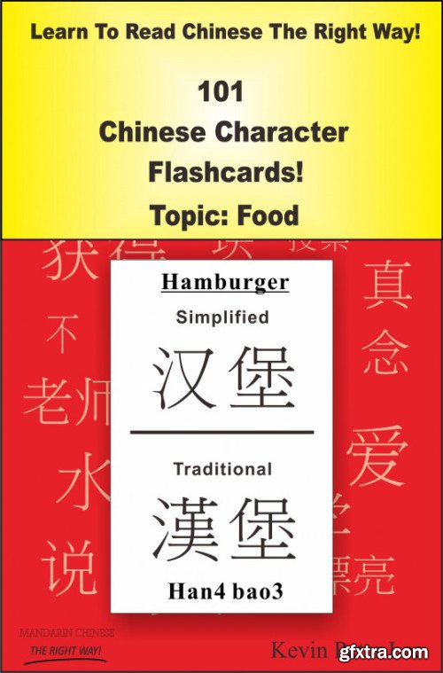 learn-to-read-chinese-the-right-way-101-chinese-character-flashcards-topic-food-gfxtra