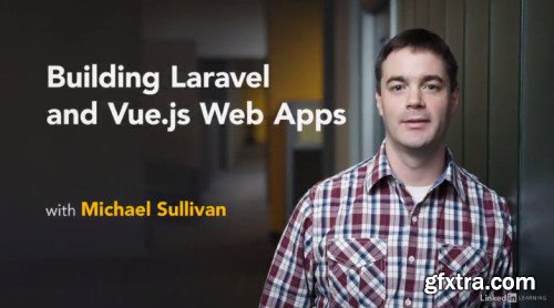 Building Laravel and Vue.js Web Apps