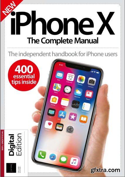 Future\'s Series: iPhone X The Complete Manual 2nd Edition, 2019