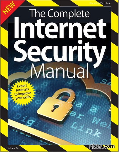 The Complete Internet Security Manual Vol 34 2018