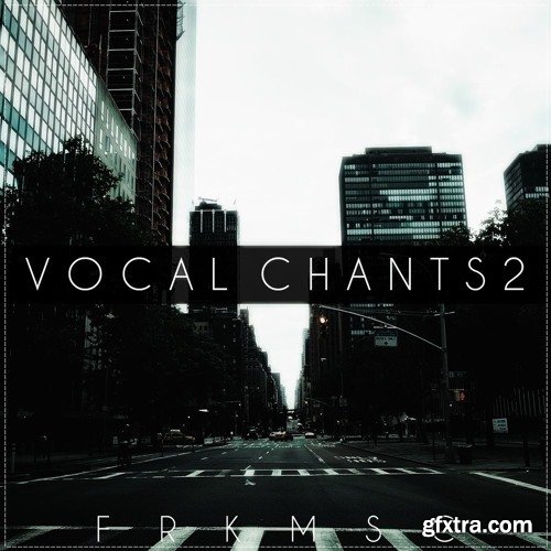 Freak Music Vocal Chants 2 WAV-DISCOVER