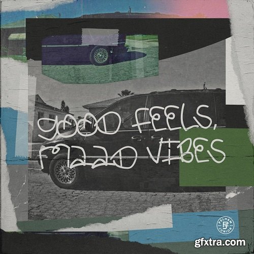 Pelham and Junior Good Feels MAAd VibeS Compositions and Stems WAV-DECiBEL