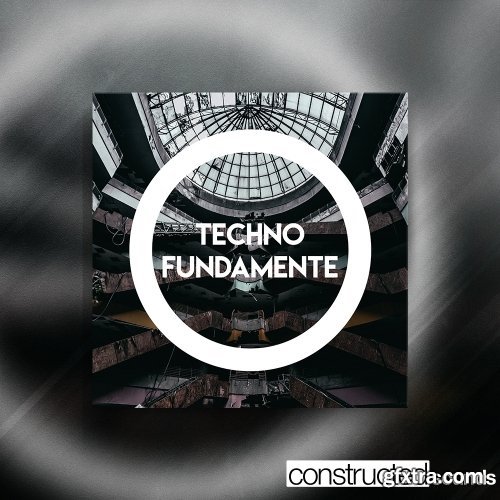 Constructed Sounds Techno Fundamente WAV