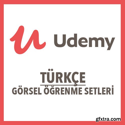 Udemy - Turkce Gorsel Ogrenme Setleri