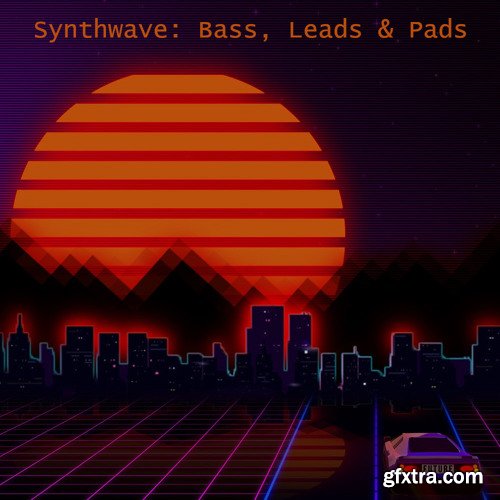 Glitchedtones Synthwave: Bass, Leads and Pads WAV