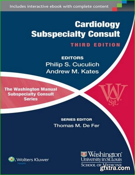 The Washington Manual of Cardiology Subspecialty Consult (3rd Edition)