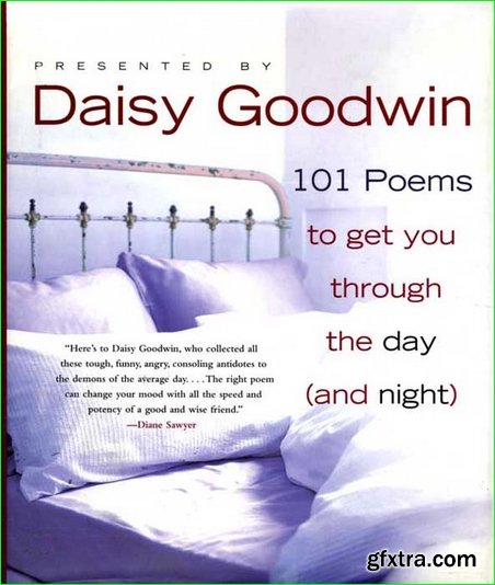 101 Poems to Get You Through the Day (and Night)