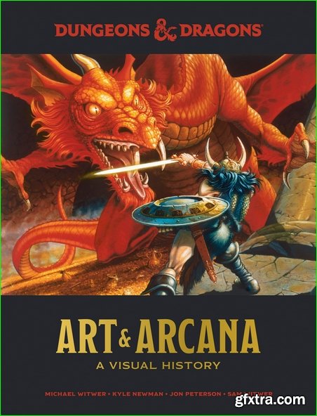 Dungeons and Dragons Art and Arcana: A Visual History