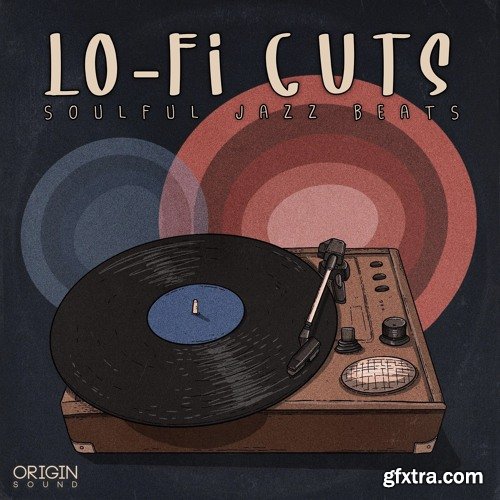 Origin Sound Lo-Fi Cuts (Soulful Jazz Beats) WAV MiDi-DISCOVER