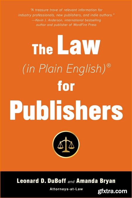 The Law (in Plain English) for Publishers (In Plain English)