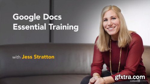 Google Docs Essential Training