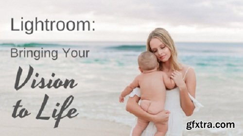 Newborn Retreat 2019 - ??Elena Ringeisen: ?Mastering Lightroom & Bringing Your Vision To Life