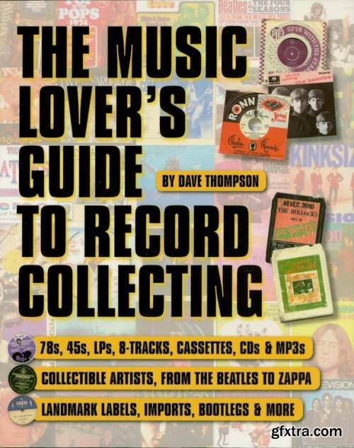 The Music Lover's Guide to Record Collecting