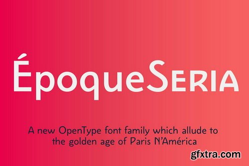 Epoque Seria Font Family