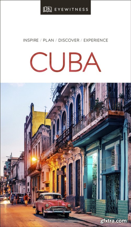 DK Eyewitness Travel Guide Cuba, 2019 Edition