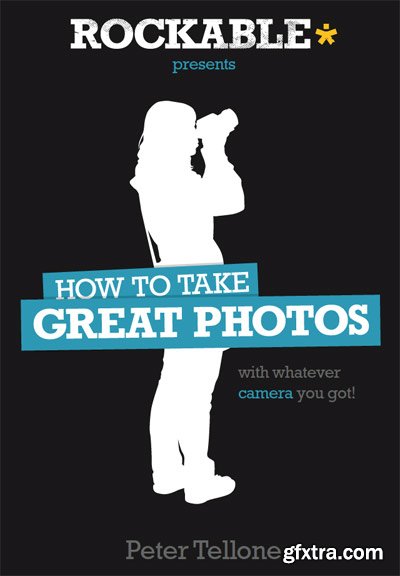 How to take Great Photos