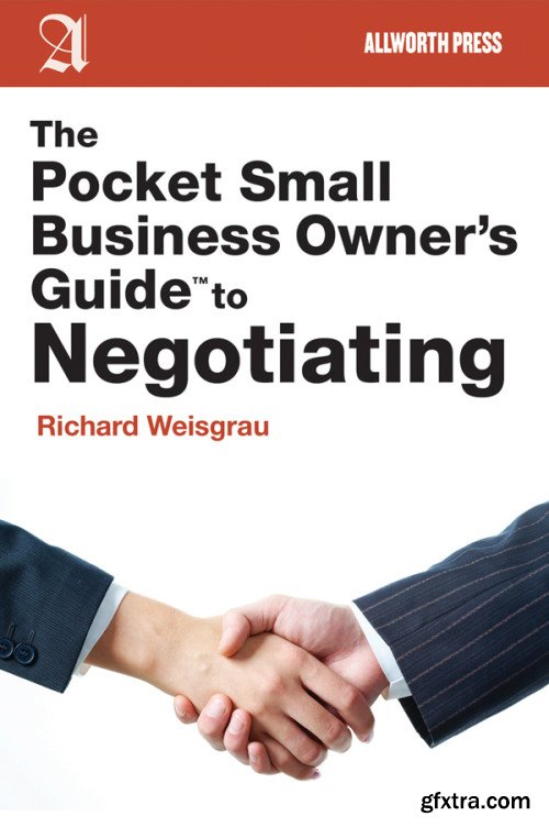 The Pocket Small Business Owner's Guide to Negotiating (Pocket Small Business Owner's Guides)