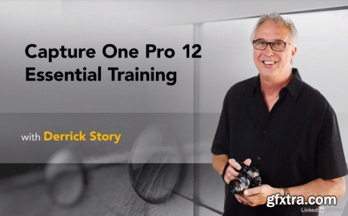 Capture One Pro 12 Essential Training