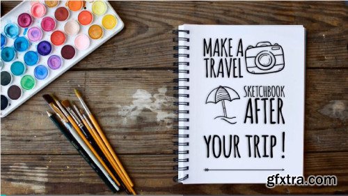 Make a travel sketchbook after your trip