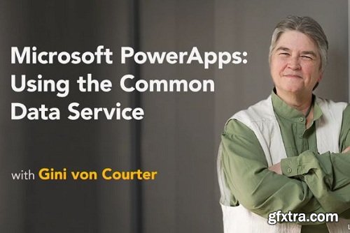 Lynda - Microsoft PowerApps: Using the Common Data Service