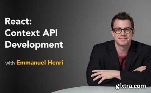 Lynda - React: Context API Development
