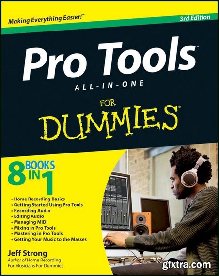 Pro Tools All-in-One For Dummies