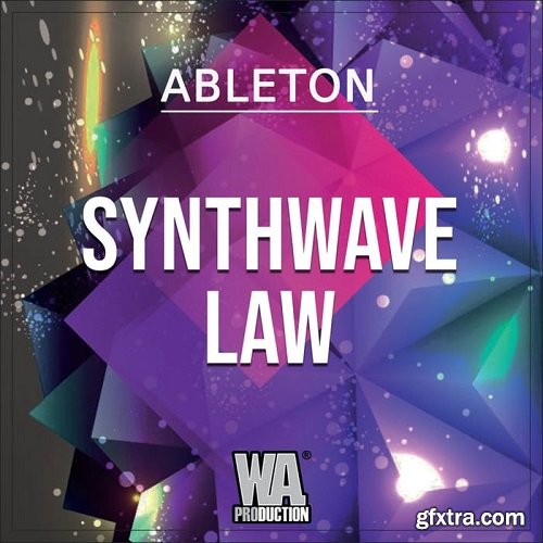 W.A.Production Synthwave Law WAV MIDI FXP ALP-SYNTHiC4TE