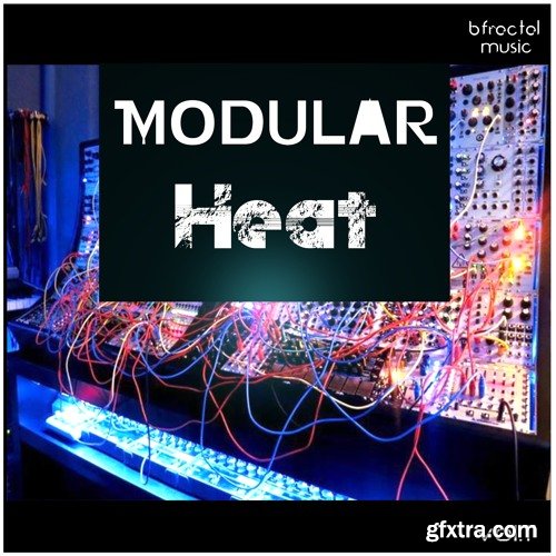 BFractal Music Modular Heat Vol 1 WAV