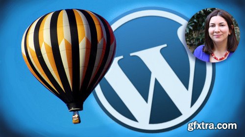 WordPress in 1 Hour: Quick & Easy Essentials For Beginners (Updated 10/2018)