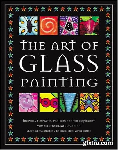 The art of glass painting