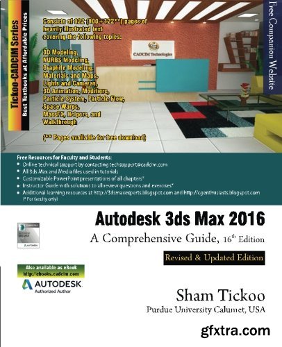 Autodesk 3ds Max 2016: A Comprehensive Guide