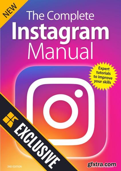 The Complete Instagram Manual, 2nd Edition