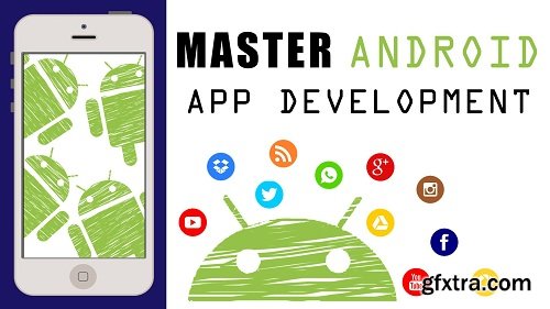 Master Android App Development in 2019!