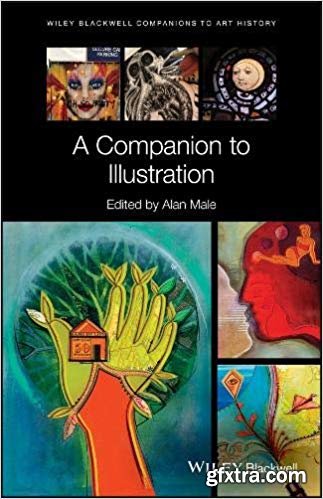 A Companion to Illustration: Art and Theory