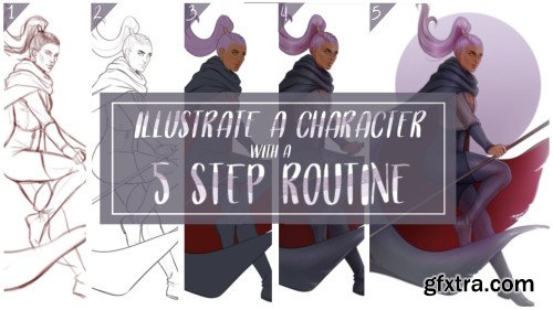 Illustrate A Character With A 5 Step Routine