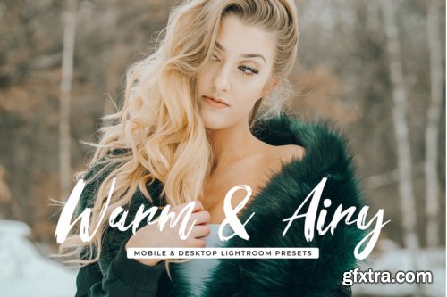 Warm & Airy Mobile and Desktop Lightroom Presets Collections